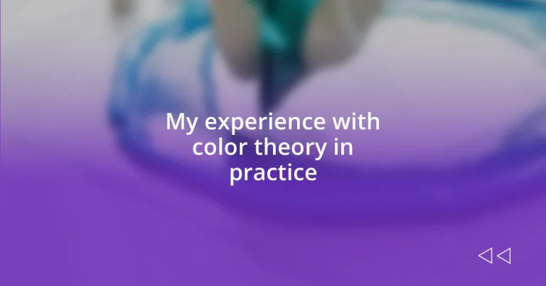 My experience with color theory in practice